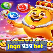 jogo 939 bet